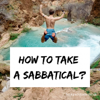 Tired of working? Don't resign, take a sabbatical instead.